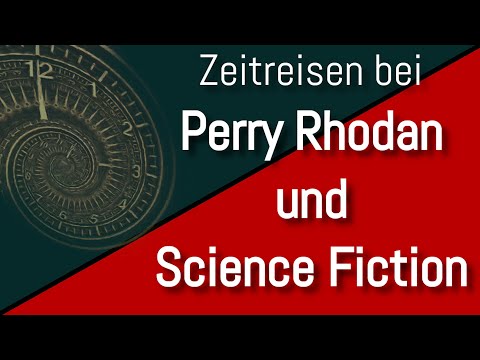 Zeitreisen und Zeitparadoxon bei Perry Rhodan und Science Fiction - Star trek - Stephen King - Video