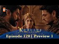 Kurulus Osman Urdu | Season 5 Episode 120 Preview 1