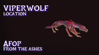Viperwolf Location • AFOP From the Ashes