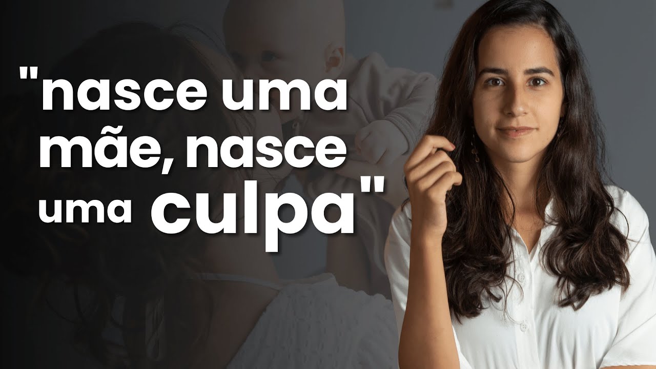 “Eu NÃO SOU uma BOA MÃE!” - Como lidar com a CULPA MATERNA!| Dra Jannuzzi