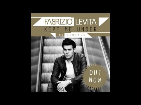 Fabrizio Levita - Kept Me Under (Full Band Remix)