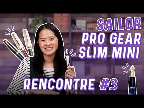 Unboxing the Sailor Mini Rencontre 3