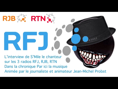 L'interview du chanteur S'Mile sur les 3 radios RFJ, RJB, RTN