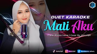 Download lagu MATI AKU - ( Rita Sugiarto ) | KARAOKE DUET | AzmyUpil mp3 Download lagu MATI AKU - ( Rita Sugiarto ) | KARAOKE DUET | AzmyUpil mp3