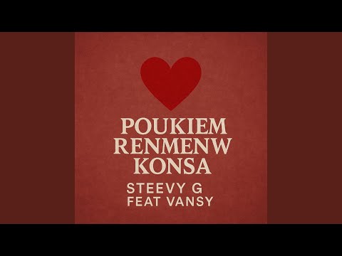 Pouki m' renmen w' konsa (feat. Vansy)