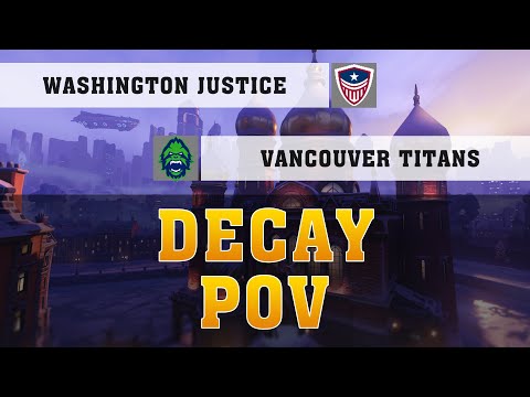 DECAY ZARYA POV ● Washington Justice Vs Vancouver Titans ● Playoffs Week 1 ● OWL POV