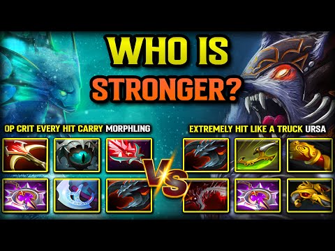 WHO IS STRONGER ? | OP Crit Every Hit Carry Morphling Vs. Extremely Hit Like A Truck Ursa DOTA 2