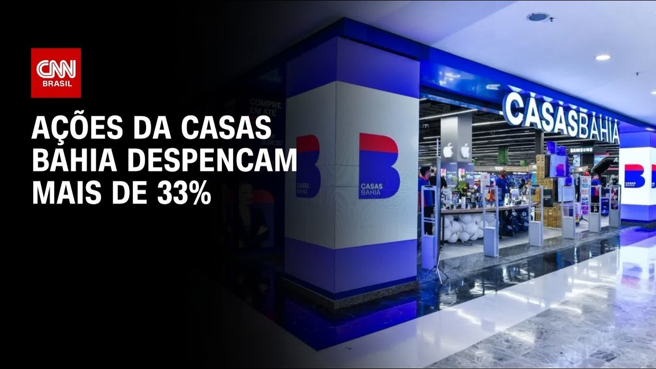 Ações das Casas Bahia desabam 33% após pedido de recuperação judicial; veja análise | CNN NOVO DIA