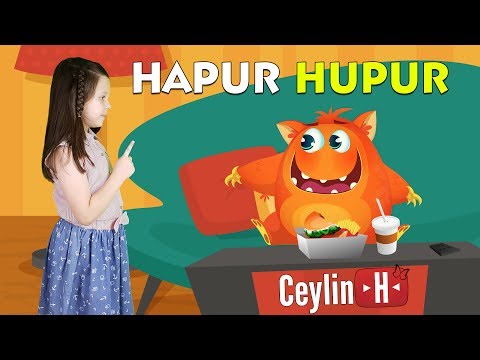 Ceylin-H | " Hapur Hupur " Çocuk Şarkısı - Nursery Rhymes & Super Simple Kids Songs