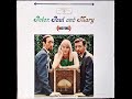 Old Coat - Peter, Paul and Mary Original 33 RPM 1963
