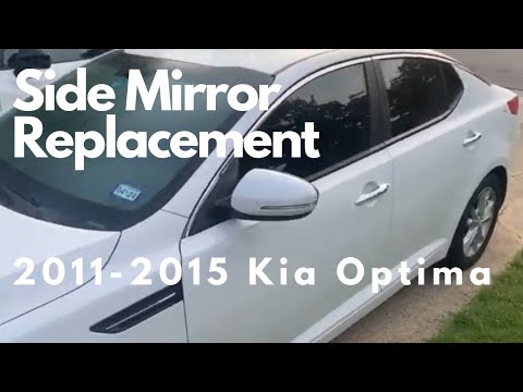 Kia Optima 2011-15 Side Mirror Replacement Walkthrough