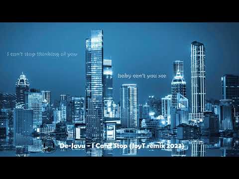 De Javu ‎– I Can't Stop