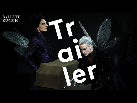 Trailer – Dornröschen – Ballett Zürich