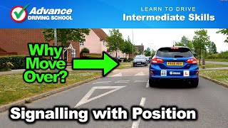 Signalling With Our Road Position  |  Intermediate Driving Skills