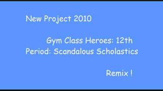remix 12th period gym class heroes
