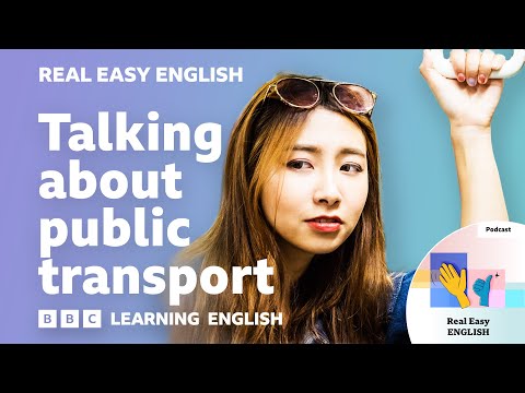 公共交通機関について話す 🚌🚈🚋 リアル・イージーEnglish (Talking about public transport 🚌🚈🚋 Real Easy English)