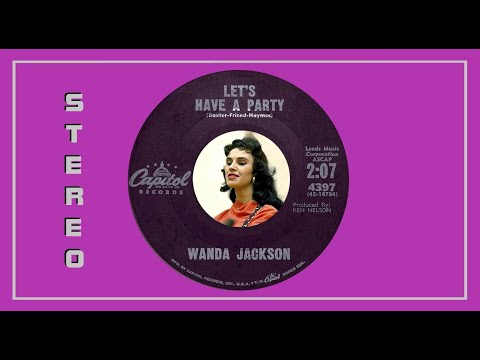 Wanda Jackson - Let's Have A Party    1958 (STEREO)