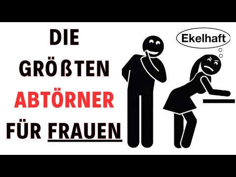 8 things that turn women off IMMEDIATELY & what turns them on