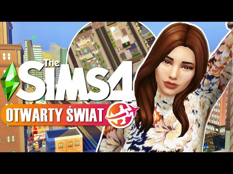 🌆FIRST LOOK: SIMS 4 OTWARTY ŚWIAT🌎 (jestem w szoku, serio!)