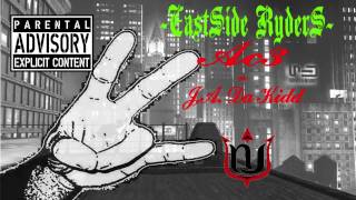 EastSide Ryders (J.A. Da Kidd & AC3)