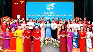 Hội LHPN phường Tam Điệp tổ chức thành công Đại hội đại biểu Phụ nữ lần thứ Nhất, nhiệm kỳ 2025 2030