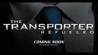 The Transporter Refueled - FILM TRAILER video
