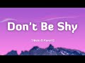 Don't Be Shy - Tiësto & Karol G (Lyrics/Vietsub)