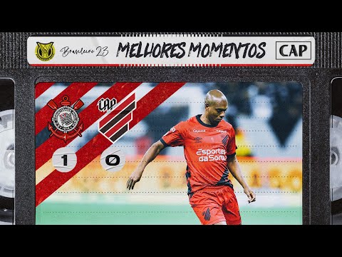 Corinthians 1x0 Athletico Paranaense | MELHORES MOMENTOS