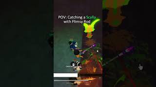 POV: Catching a Scylla with Flimsy Rod #shorts #roblox #fisch #devrod