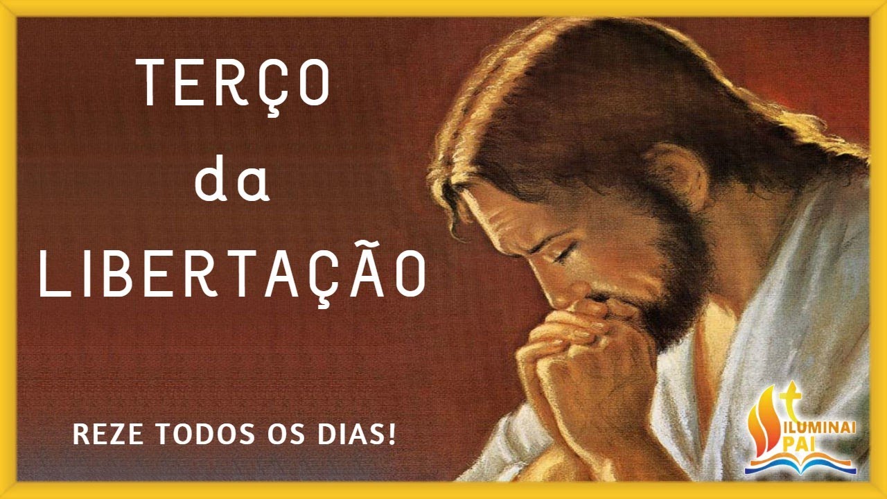 Terço da Libertação 10/10/2024