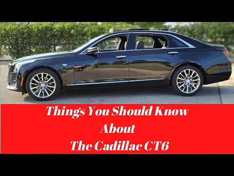 Cadillac CT6 Things You Should Know Before You Buy