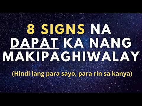 , title : '8 Signs na Dapat Ka Nang Makipaghiwalay Sa Kanya