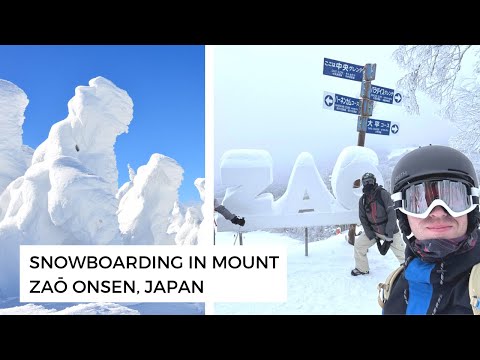Guide to Snowboarding in Mount Zao Onsen Japan [getting there, tickets, lodging, snow monsters, etc]