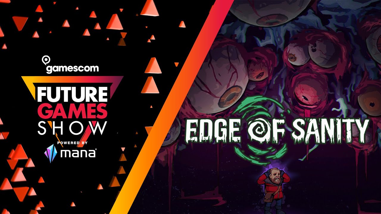 Edge of Sanity - Announcement Trailer - Future Games Show Gamescom 2022
