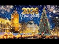 Top Happy New Year Songs 2026 Happy New Year Music 2026 Best New Year Playlist 2026