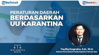 Peraturan Daerah soal Pelaksanaan Vaksinasi Harus Tetap Mengacu pada UU Karantina