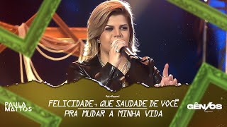Felicidade, Que Saudade de Você / Pra Mudar Minha Vida Lyrics English Translation