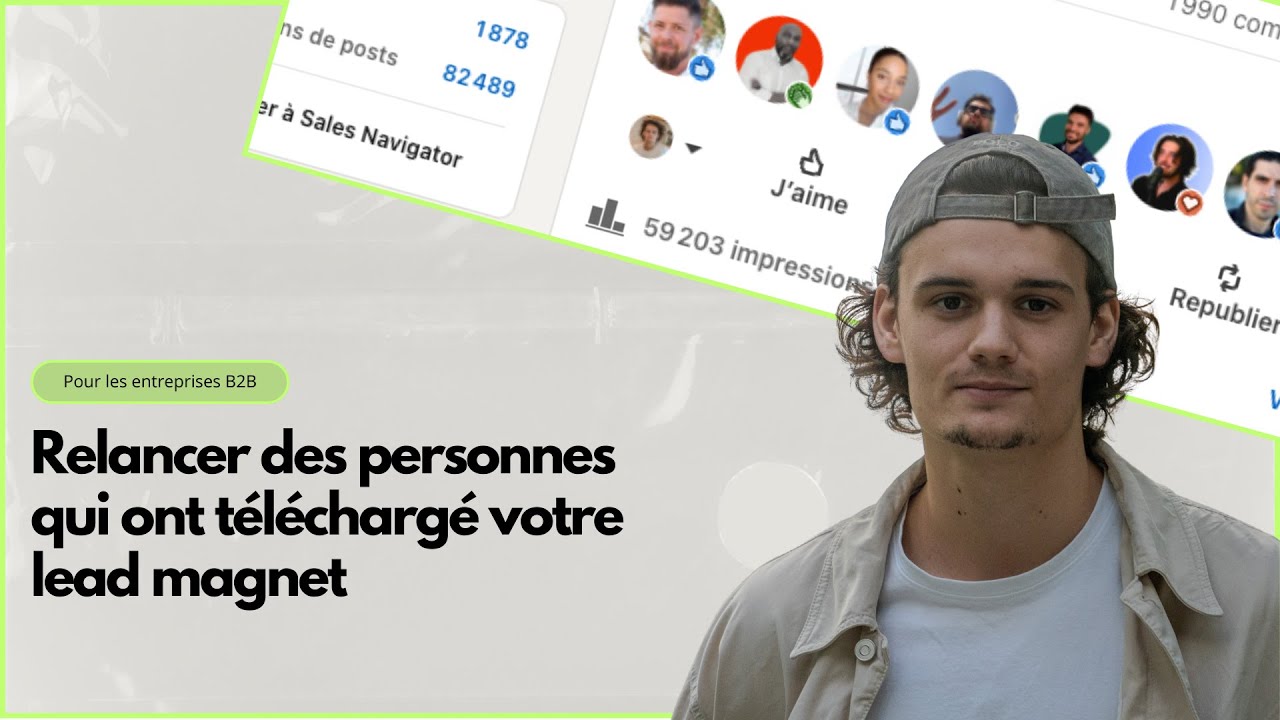 Relancer des prospects qui ont téléchargé votre lead magnet (la méthode)