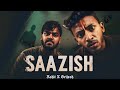 New Punjabi Short Movie SAAZISH Rohitmasih X Brijeshbhagatt