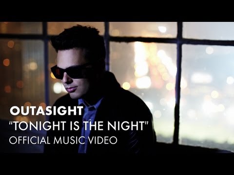 Outasight - Tonight Is The Night [Official Music Video]