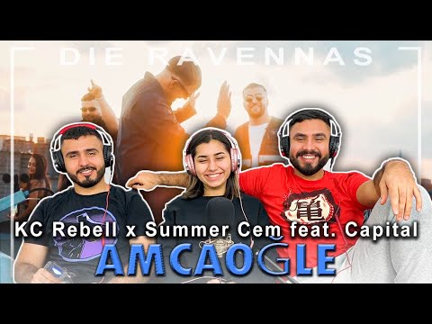 Reaktion auf KC Rebell x Summer Cem feat. Capital Bra - AMCAOĞLE | Die Ravennas