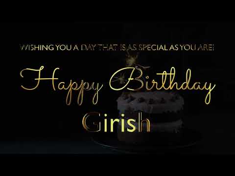 Happy Birthday Girish