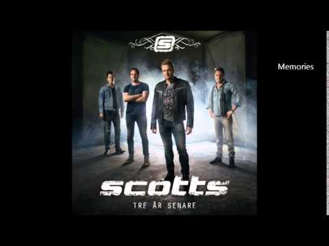 Scotts - Tre år senare