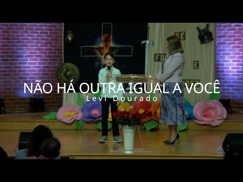 Não há outra igual a você - Levi Dourado