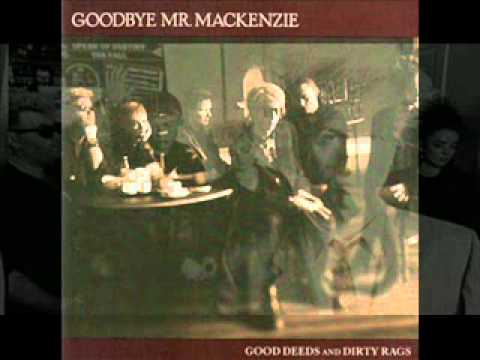 Goodbye Mr  Mackenzie 'Goodwill City'  1988