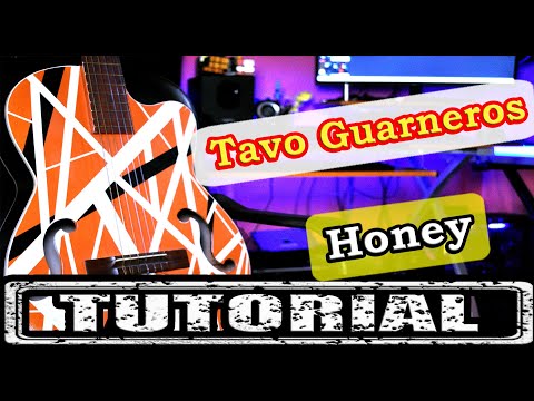 Honey - Tavo Guarneros