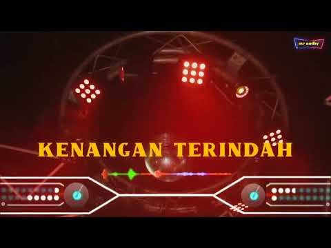 SINGLE FUNKOT KENANGAN TERINDAH