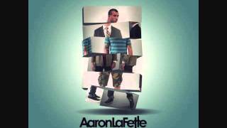 Aaron LaFette - Where Were You