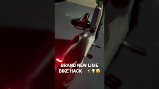 BRAND NEW LIME BIKE HACK OFF THE RADER (ELECTRICS FULLY WORKING) 😃