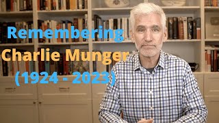 Remembering Charlie Munger (1924 - 2023)